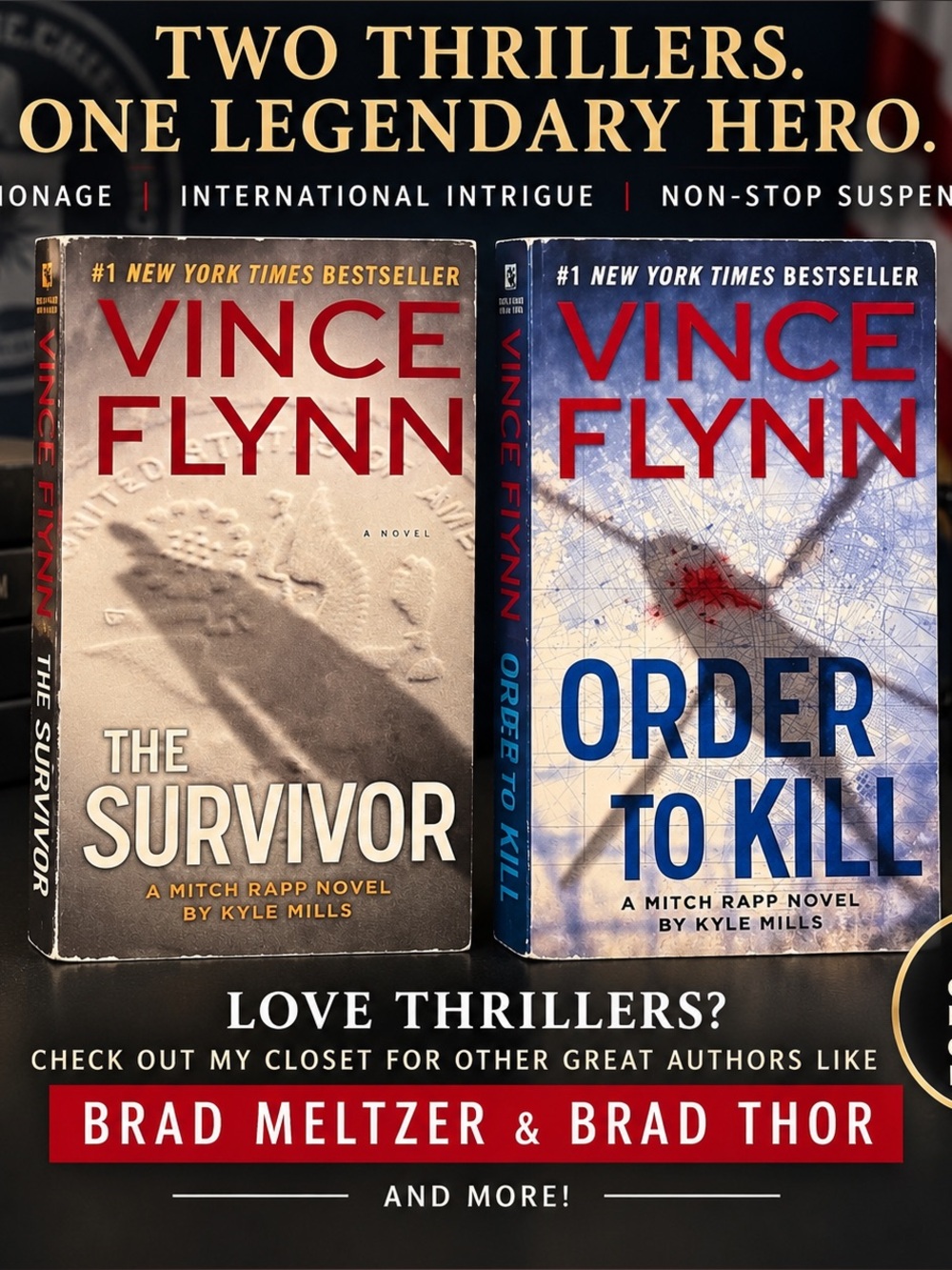 Vince Flynn Mitch Rapp 2 Book Lot The Survivor & Order to Kill Kyle Mills